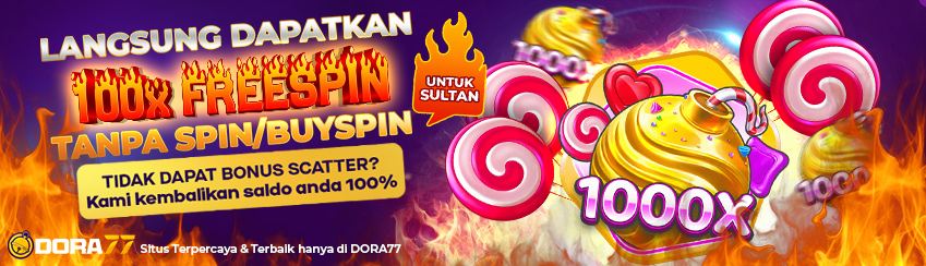 VIP SULTAN FREESPIN 100X SWEET BONANZA DORA77
