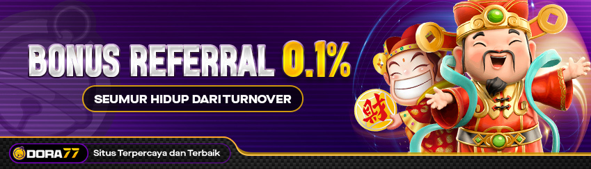 BONUS REFERRAL SLOT GAMES & LIVE CASINO 0.1% SEUMUR HIDUP