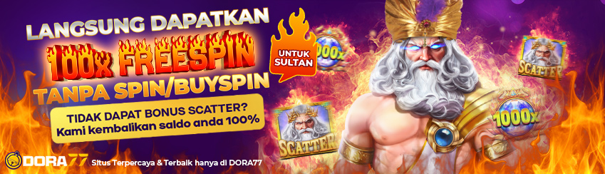 VIP SULTAN FREESPIN 100X GATES OF OLYMPUS X1000 DORA77